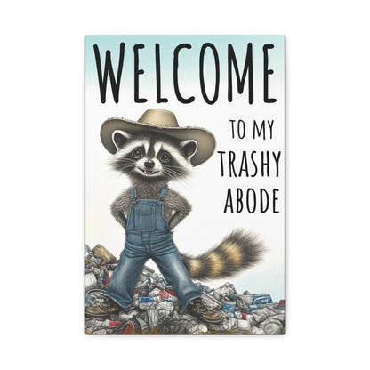 Trashy Abode